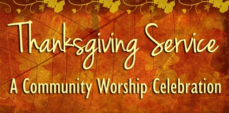Thanksgiving Service A Community Worship Celebration